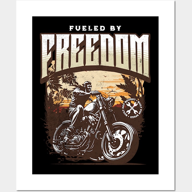 Fueled By Freedom Motorcycle Lover Wall Art by DetourShirts